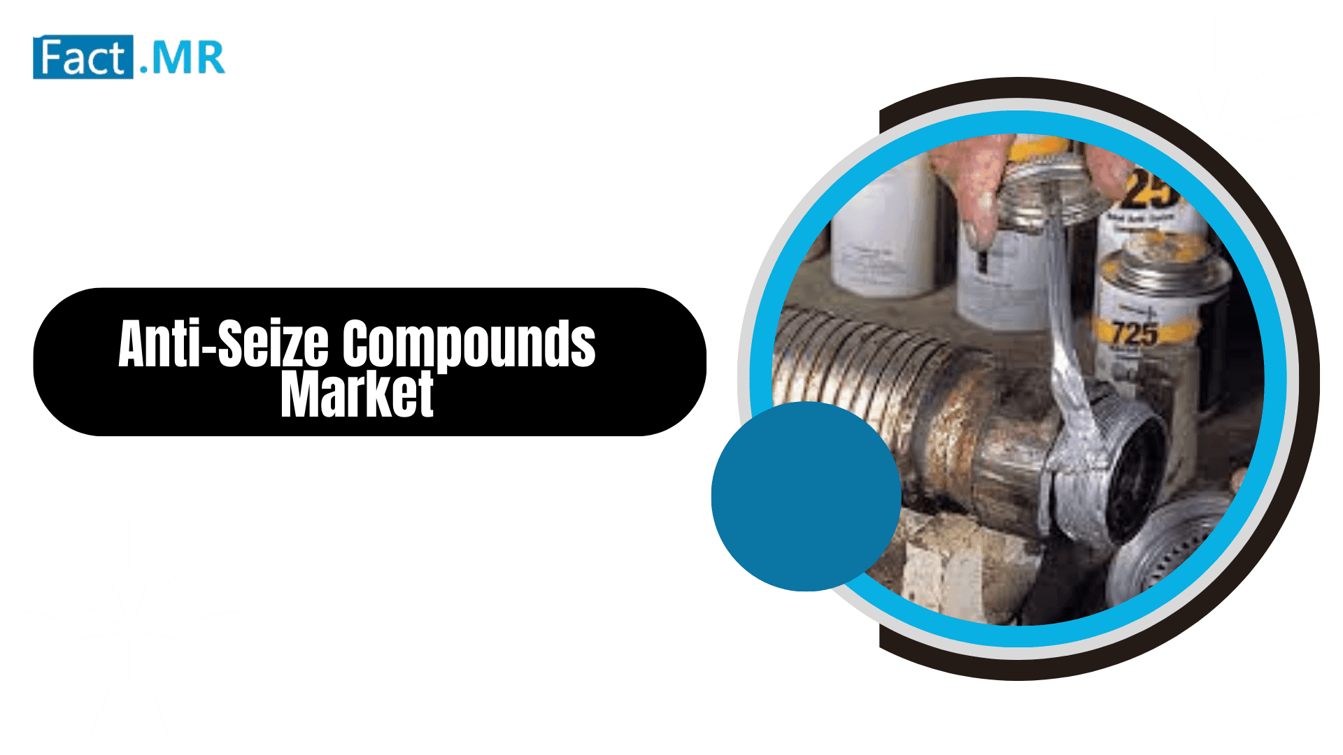 AntiSeize Compounds Market Enhancing Industrial Efficiency and