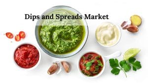 Dips and Spreads Market