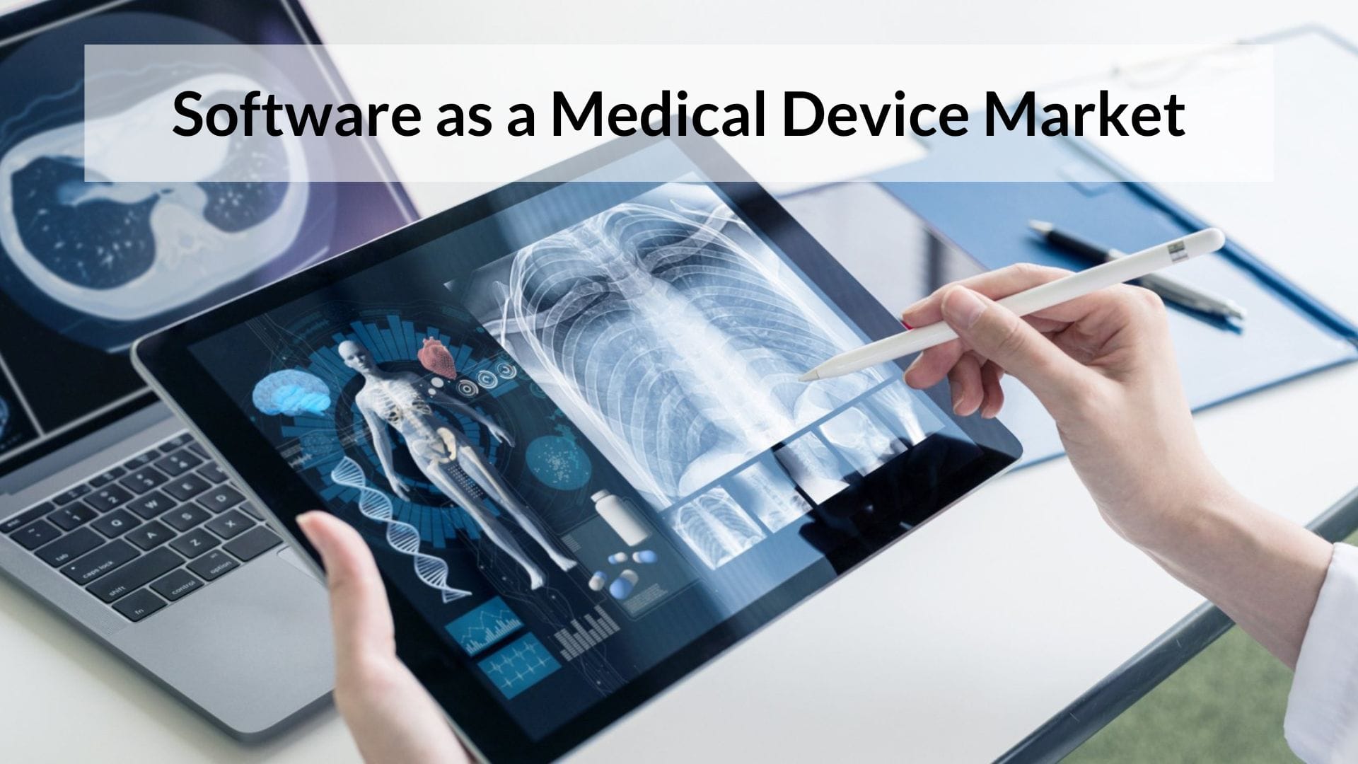 Software as a Medical Device Market to Expand at 69.31% CAGR by 2031 ...