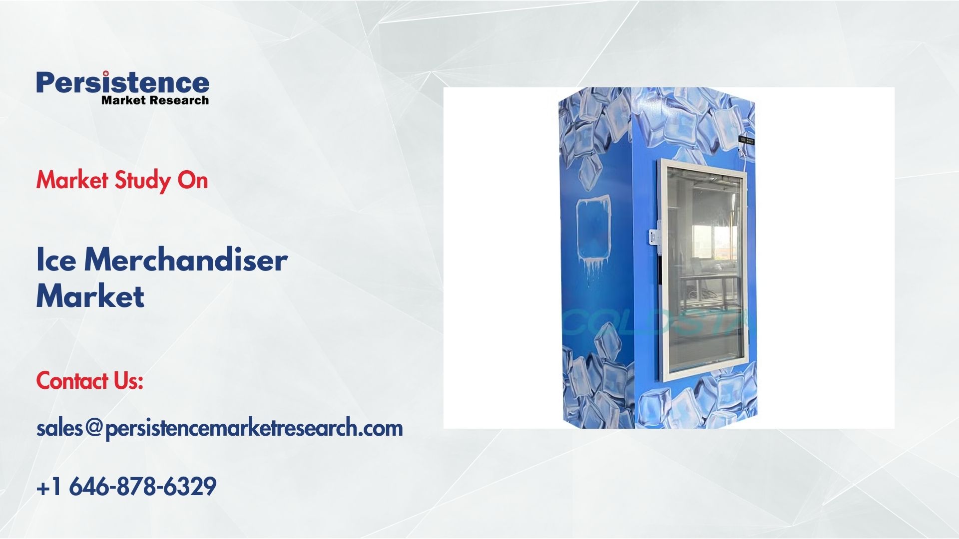 Ice Merchandiser Market to Reach $309.7 Mn by 2031, Driven by Retail ...