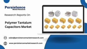 Polymer Tantalum Capacitors Market