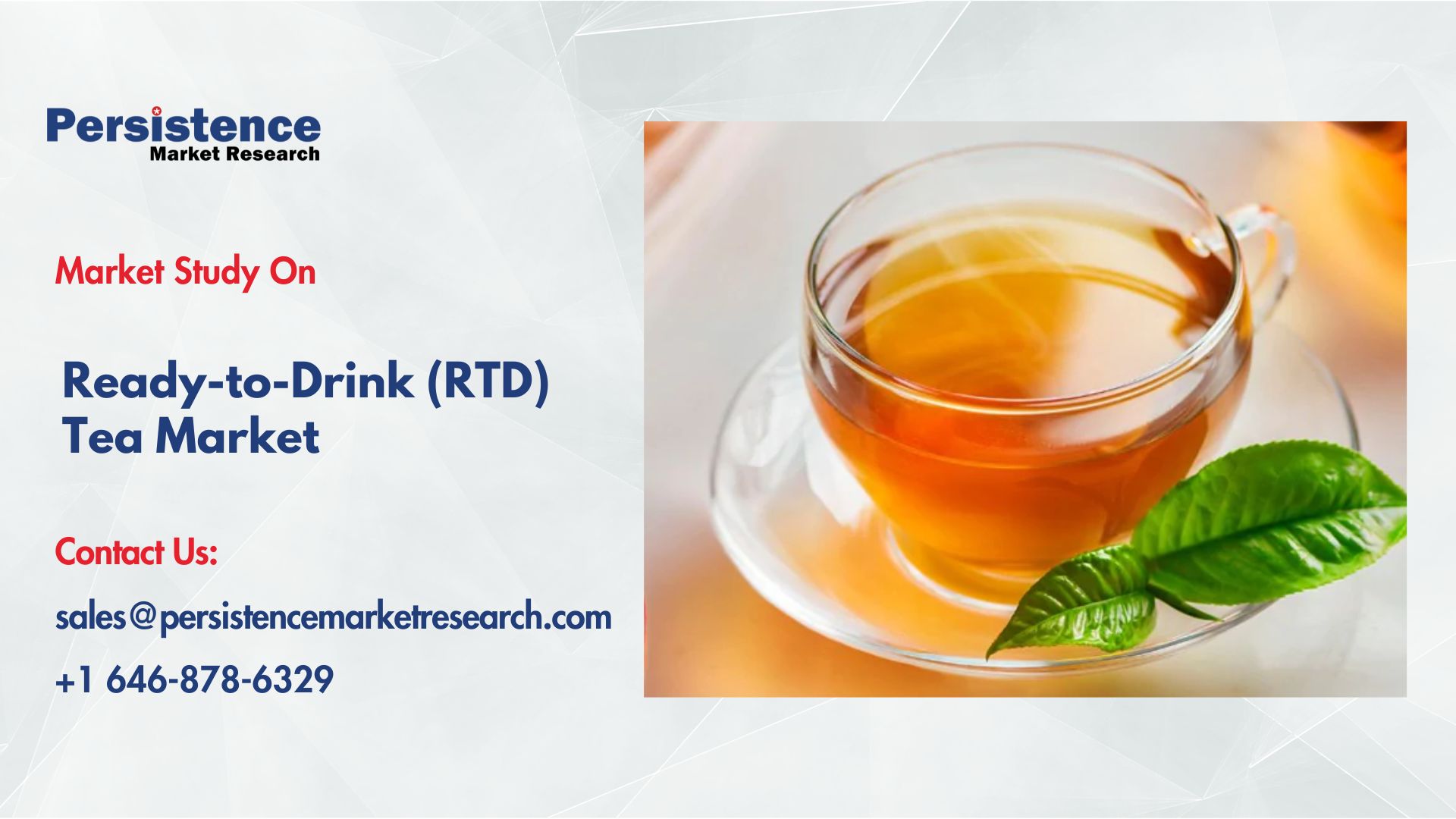 Reach Tea Ready-to-Drink Tea Market to Reach US$ 62.6 Bn by 2033 Driven by Health ...