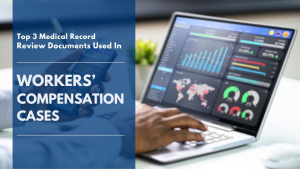 workers compensation consultant reviewing medical records and clinical documentation for claim resolution