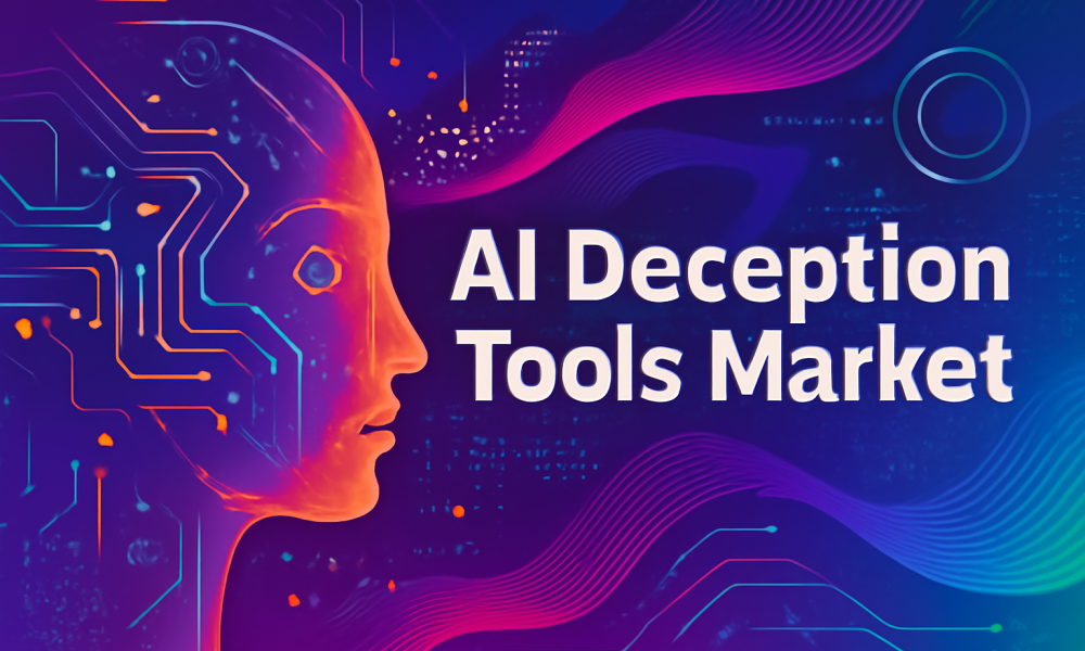 AI Deception Tools Market