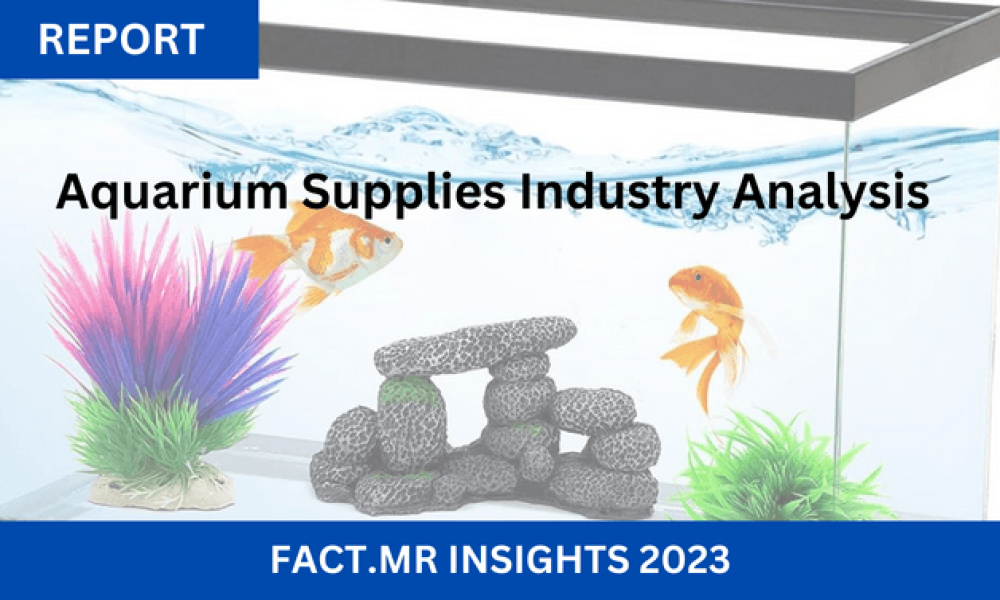 Aquarium Supplies Market