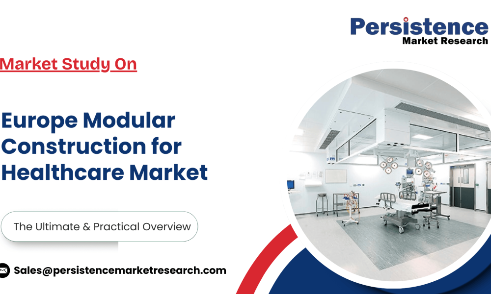 Europe Modular Construction for Healthcare Market