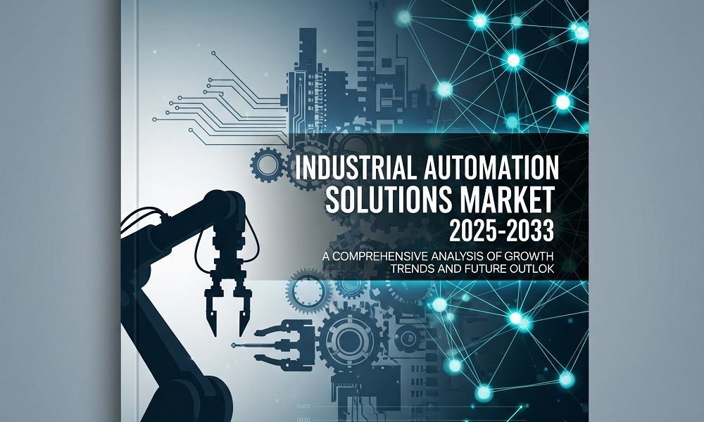 Global Industrial Automation Solutions Market Size, Growth & Revenue 2025-2033