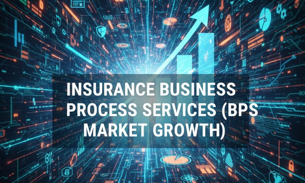Insurance Business Process Services (BPS) Market May See a Big Move ...