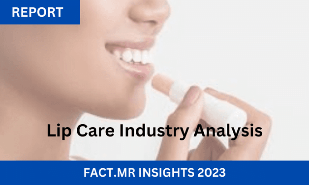 Lip Care Market