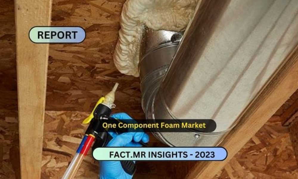 One Component Foam Market