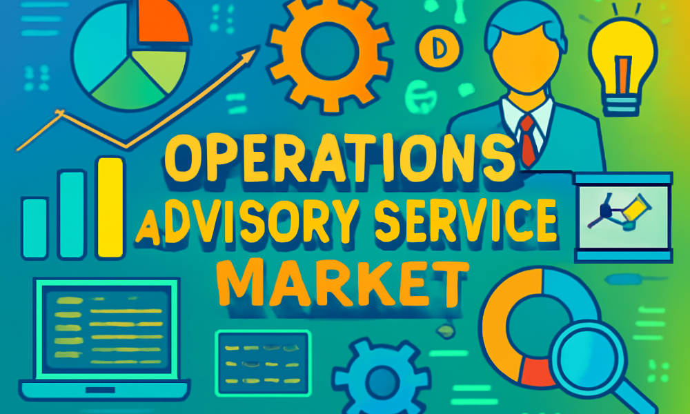 Operations Advisory Service Market