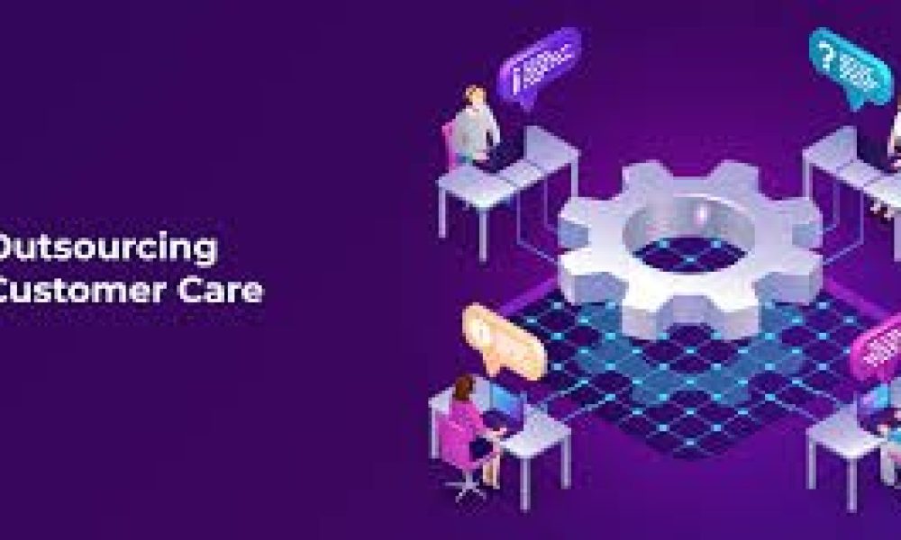 Outsourced Customer Care Service Market