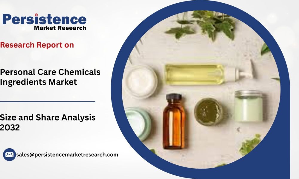Personal Care Chemicals Ingredients Market