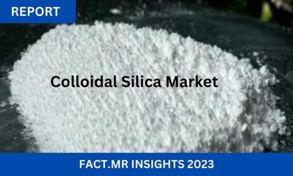 Colloidal Silica Market