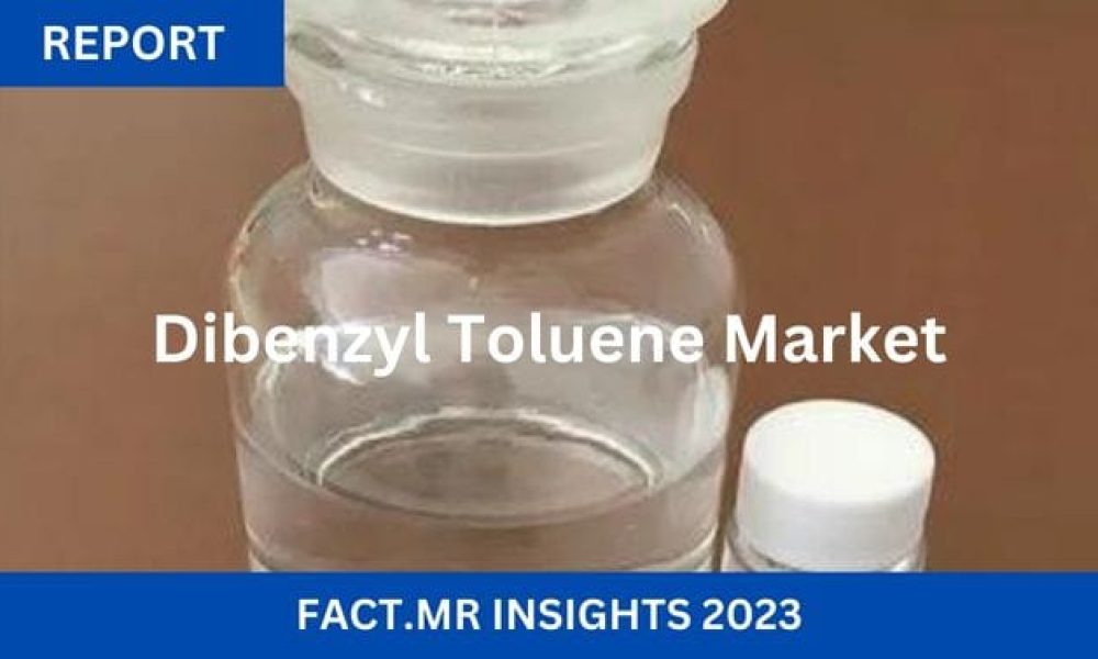 Dibenzyl Toluene Market