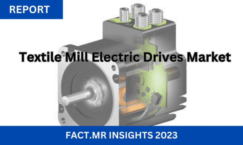 Textile Mill Electric Drives Market