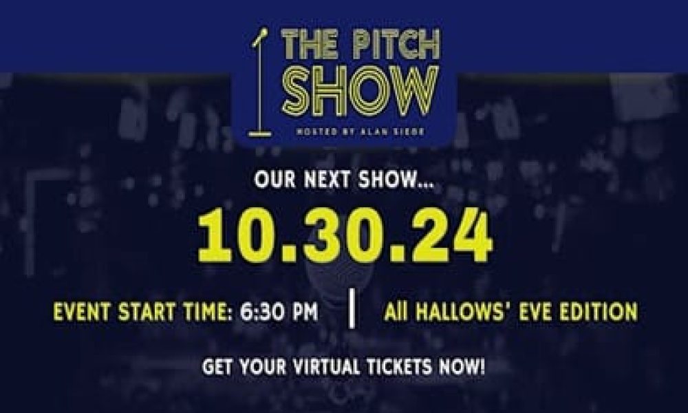 The Pitch Show Brings Virtual Fun and Business Insights to Entrepreneurs on October 30th