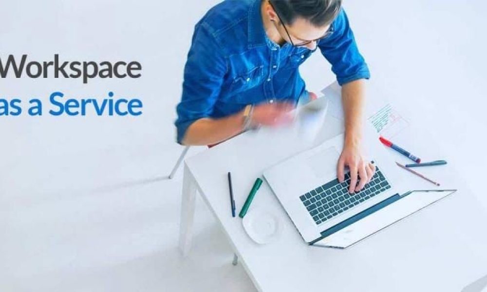Workspace As A Service