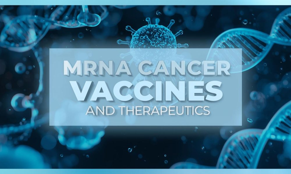 mRNA Cancer Vaccines and Therapeutics market